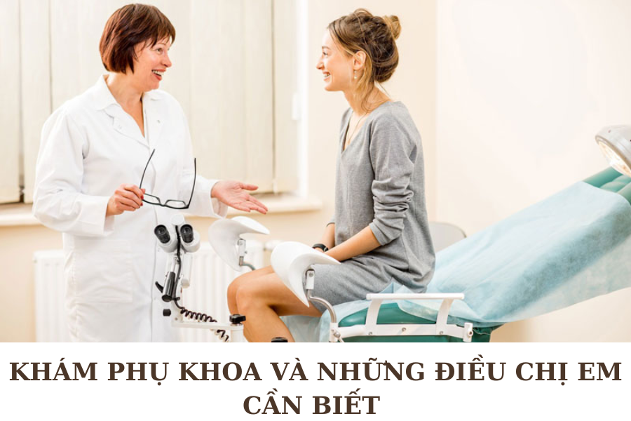 KhÁm PhỤ Khoa VÀ NhỮng ĐiỀu ChỊ Em NÊn BiẾt Khi Đi KhÁm PhỤ Khoa Đa Khoa Ân Đức