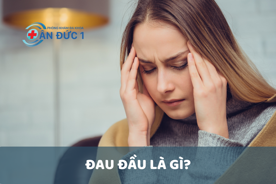 Đau đầu là gì?