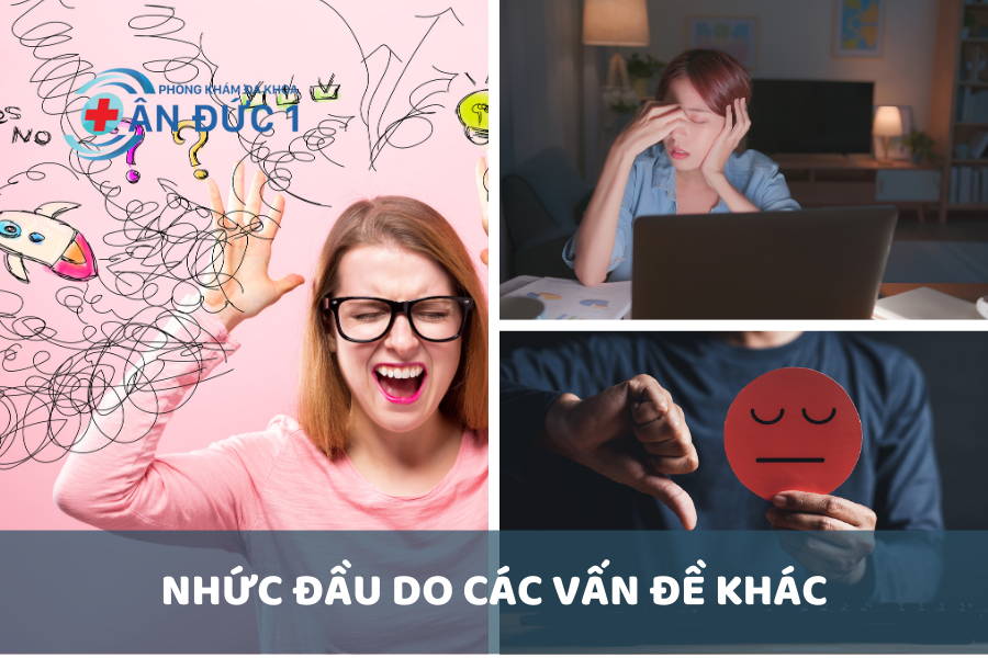 Nhức đầu do các vấn đề ngoài bệnh lý