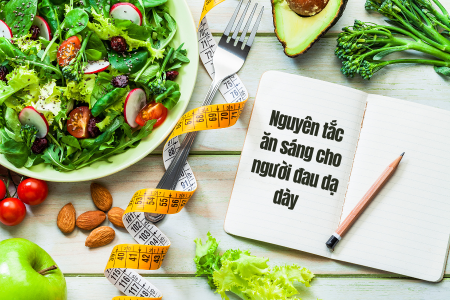 Nguyên tắc ăn sáng cho người đau dạ dày