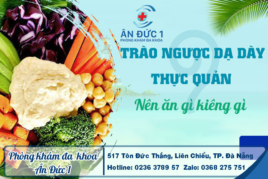 Các thực phẩm cần tránh khi bị trào ngược